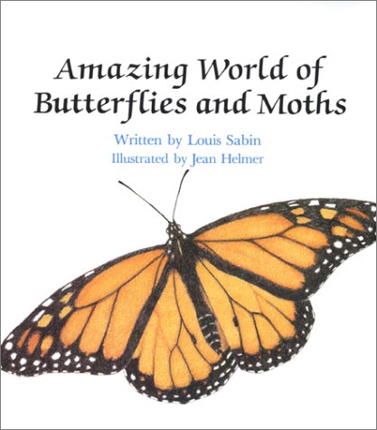 9780893755614: Amazing World of Butterflies and Moths