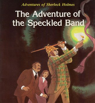 Beispielbild fr Sherlock Holmes : The Adventure of the Speckled Band zum Verkauf von Better World Books