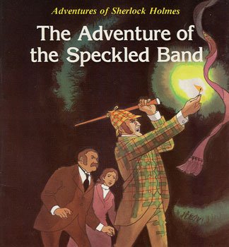 Imagen de archivo de Sherlock Holmes : The Adventure of the Speckled Band a la venta por Better World Books