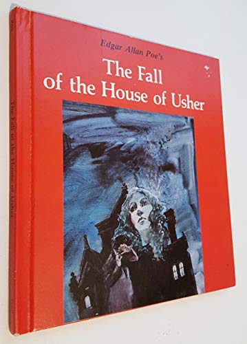 Edgar Allan Poe's the Fall of the House of Usher (9780893756246) by Cutts, David; Poe, Edgar Allan