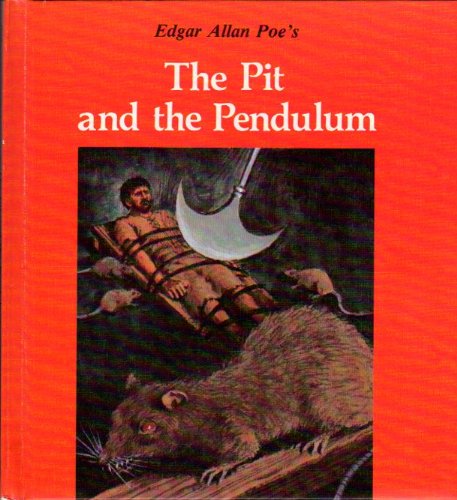 Stock image for Edgar Allan Poe's the Pit and the Pendulum for sale by HPB Inc.