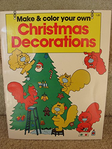 Beispielbild fr Make and Color Christmas Decorations zum Verkauf von Wonder Book
