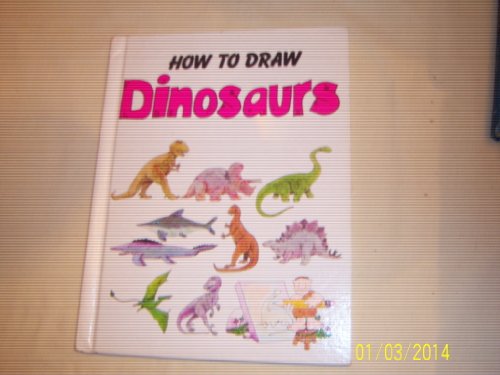 Beispielbild fr How to Draw Dinosaurs zum Verkauf von Once Upon A Time Books