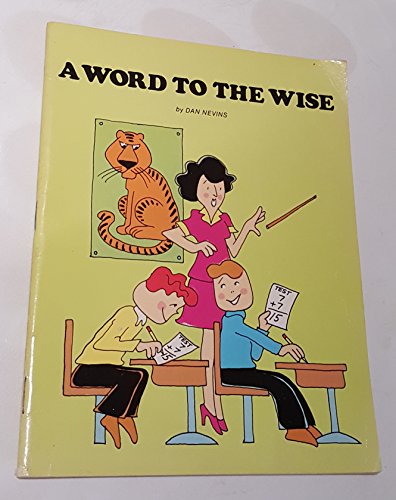 Beispielbild fr A word to the wise zum Verkauf von Wonder Book