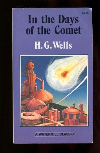 Beispielbild fr In the Days of the Comet zum Verkauf von Better World Books: West