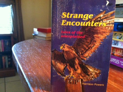 Beispielbild fr Strange Encounters: Tales of the Unexplained (Sparrow Books) zum Verkauf von Wonder Book