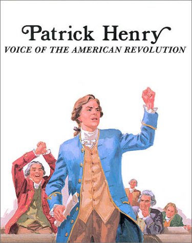Beispielbild fr Patrick Henry : Voice of American Revolution zum Verkauf von Better World Books