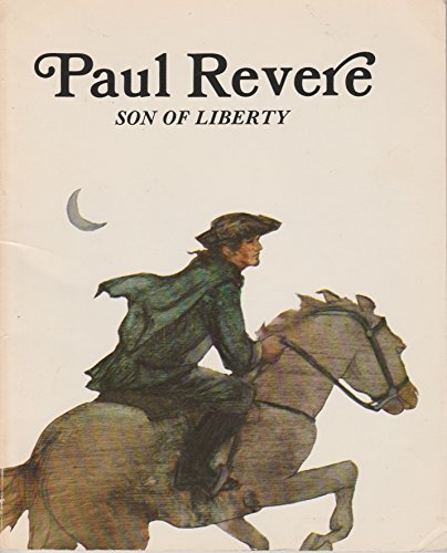 Stock image for Paul Revere: Son of Liberty for sale by Wonder Book