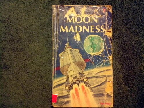 Stock image for Moon Madness for sale by Top Notch Books