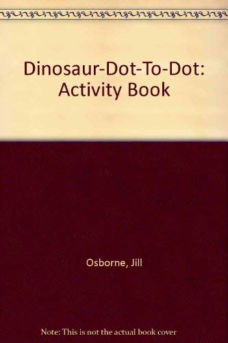 Beispielbild fr Dinosaur Dot To Dot zum Verkauf von Wonder Book