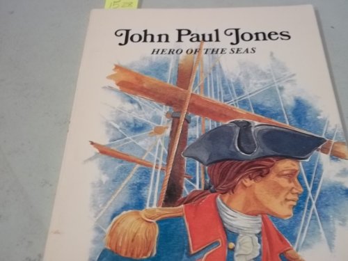 Stock image for John Paul Jones : Hero of the Seas (Easy Biographies) for sale by Jenson Books Inc