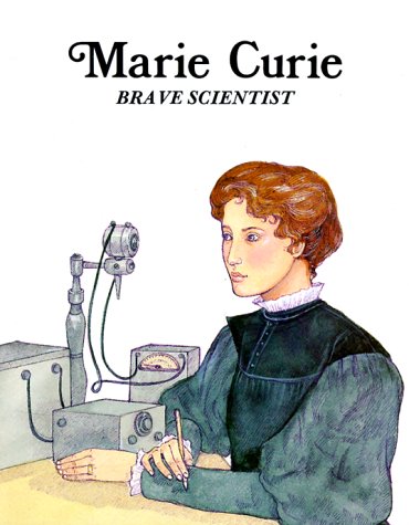 Beispielbild fr Marie Curie : Brave Scientist (Easy Biographies) zum Verkauf von Wonder Book
