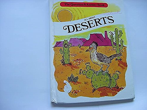 Imagen de archivo de All about Deserts (Question & Answer Books (Troll)) a la venta por Wonder Book