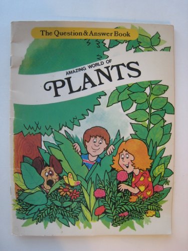 Beispielbild fr Amazing World of Plants: Question and Answer Book (The Question & Answer Book) zum Verkauf von Wonder Book