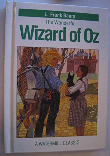 Imagen de archivo de The Wonderful Wizard of Oz (A Watermill Classic) a la venta por SecondSale