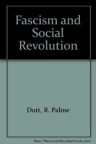 9780893800147: Fascism and Social Revolution