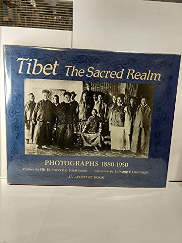 Stock image for Tibet: The Sacred Realm, Photographs, 1860-1950 for sale by zeebooks