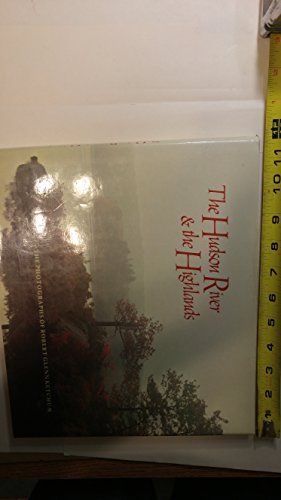 Beispielbild fr The Hudson River and the Highlands: The Photographs of Robert Glenn Ketchum zum Verkauf von ThriftBooks-Dallas