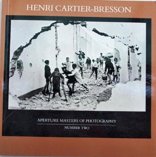 Imagen de archivo de Henri Cartier-Bresson (Aperture Masters of Photography Series) a la venta por ANARTIST