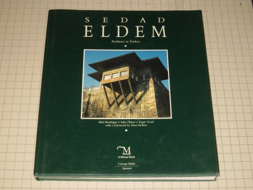 9780893812928: Sedad Eldem: Architect in Turkey