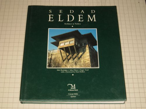 Stock image for Sedad Eldem: Architect in Turkey (Architects in the Third World) for sale by Erika Wallington 