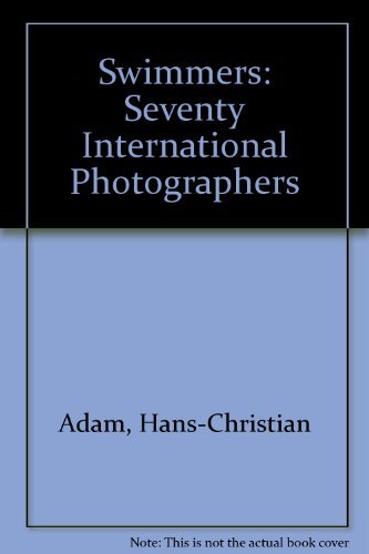 9780893813253: Swimmers: Seventy International Photographers