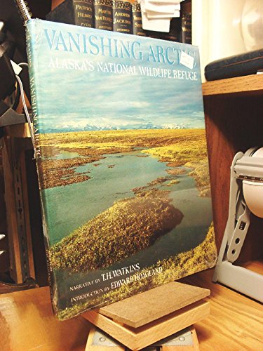 Imagen de archivo de Vanishing Arctic: Alaska's National Wildlife Refuge a la venta por Wonder Book