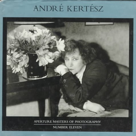 Imagen de archivo de ANDRE KERTESZ, with an essay by Carole Kismar a la venta por Melanie Nelson Books