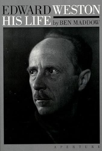 Imagen de archivo de Edward Weston: His Life a la venta por Better World Books
