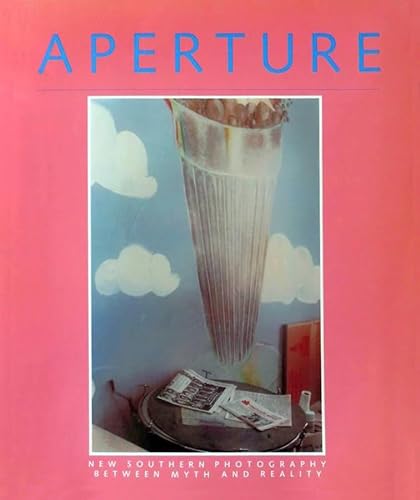 Stock image for Aperture 115: New Southern Photography : Between Myth and Reality, Summer 1989 for sale by Robinson Street Books, IOBA