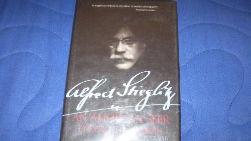 Beispielbild fr Alfred Stieglitz: An American Seer: An Aperture Biography zum Verkauf von Books From California