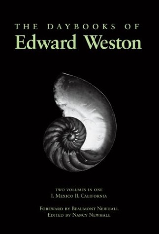 9780893814502: The Daybooks of Edward Weston: Mexico California