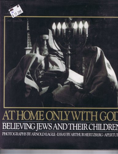 Imagen de archivo de At Home Only With God: Believing Jews and Their Children a la venta por Wonder Book