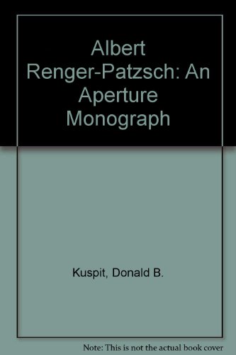 9780893815301: Albert Renger-Patzsch: An Aperture Monograph