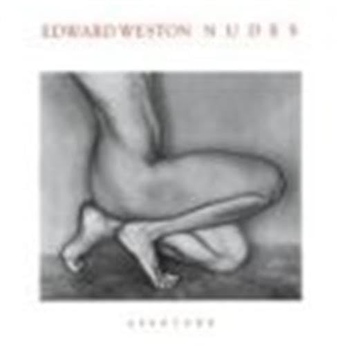 Beispielbild fr Edward Weston: Nudes zum Verkauf von Ergodebooks