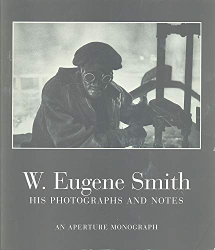 Imagen de archivo de W. Eugene Smith (Aperture Masters of Photography) a la venta por Open Books West Loop