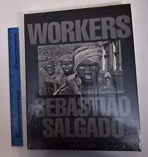 9780893815400: Workers: An archaeology of the industrial age