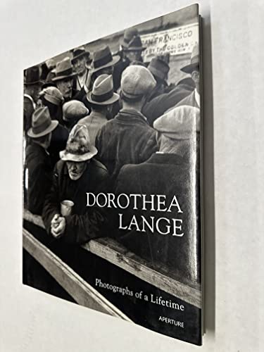 Beispielbild fr Dorothea Lange: Photographs Of A Lifetime: An Aperture Monograph zum Verkauf von Wonder Book