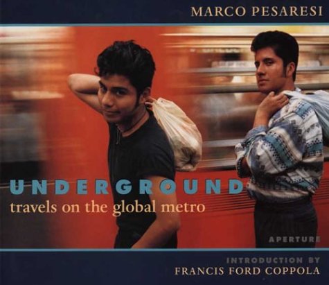 9780893817534: Underground: Travels on the Global Metro