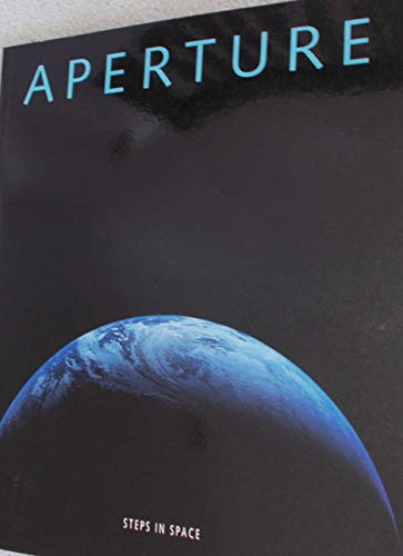 Beispielbild fr Steps in Space: A Special Millennium Issue: Aperture 157 zum Verkauf von ThriftBooks-Dallas