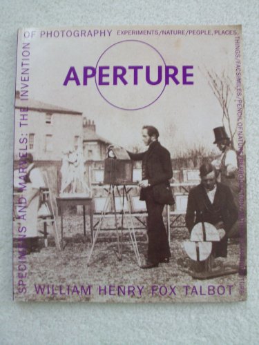 Imagen de archivo de William Henry Fox Talbot: Specimens and Marvels: The Invention of Photography a la venta por W. Lamm