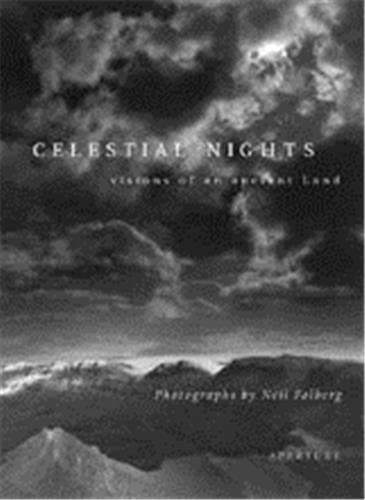 Beispielbild fr Celestial Nights, Visions of an Ancient Land: Photographs from Israel and the Sinai zum Verkauf von Sanctuary Books, A.B.A.A.