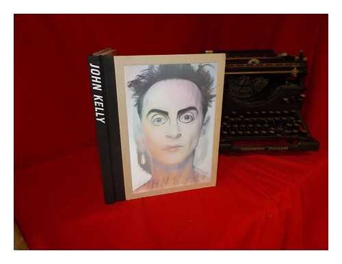Stock image for John Kelly (2wice Arts Foundation Monograph) for sale by Strand Book Store, ABAA
