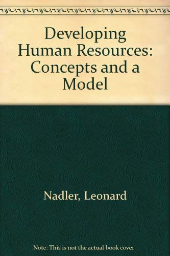 9780893840440: Developing Human Resources: Concepts and a Model