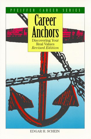 9780893842109: Career Anchors: Discovering Your Real Values and Guide