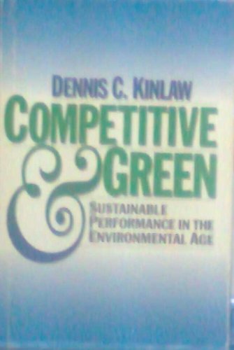 9780893842277: Competitive & Green: Sustainable Performance in the Environmental Age