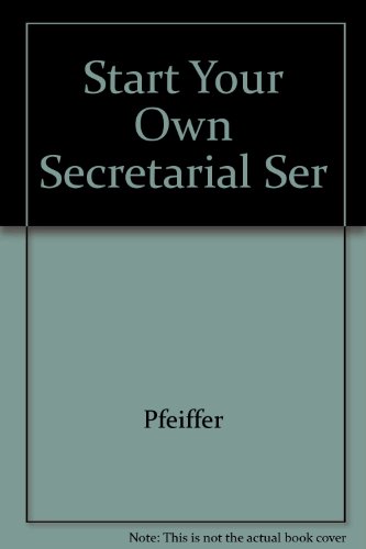 Beispielbild fr Start Your Own Secretarial Service Business zum Verkauf von Robinson Street Books, IOBA