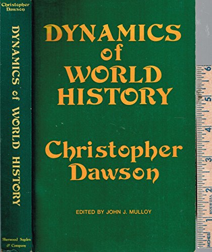Beispielbild fr Dynamics of World History zum Verkauf von Better World Books: West