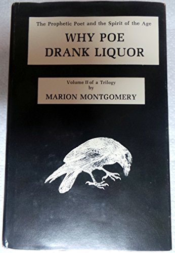 9780893850265: Why Poe Drank Liquor: Prophetic Poet and the Spirit of the New Age: 002
