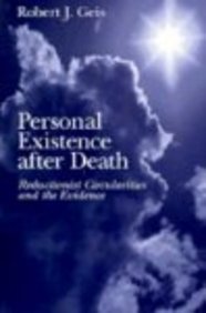 Stock image for Personal Existence after Death : Reductionist Circularities and the Evidence for sale by Better World Books